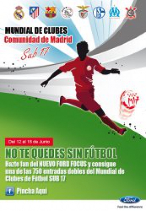 Ford, Coche Oficial del Mundial de Clubes de Fútbol Sub-17 Comunidad de Madrid